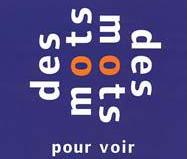 Concours «Des mots pour voir», il reste 20 jours pour participer